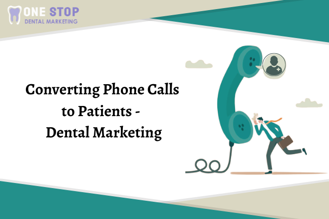 Convert Phone Calls to Patients