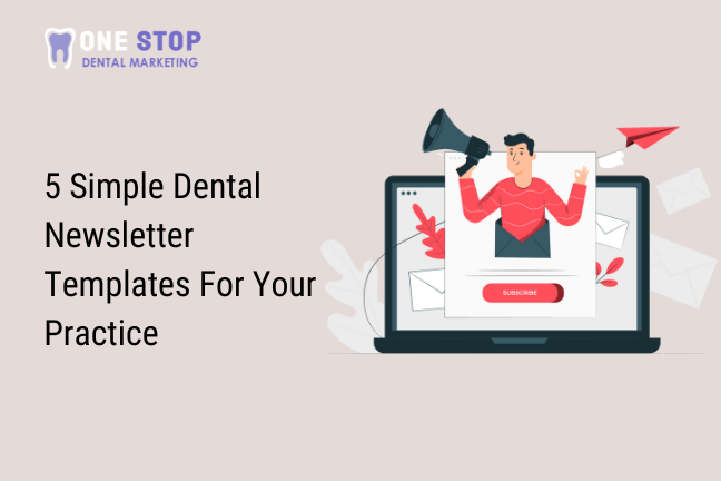 Dental Newsletter Templates