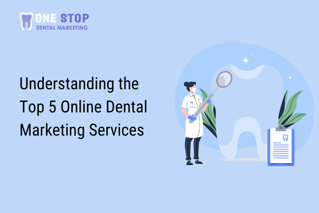 Online Dental Marketing Services