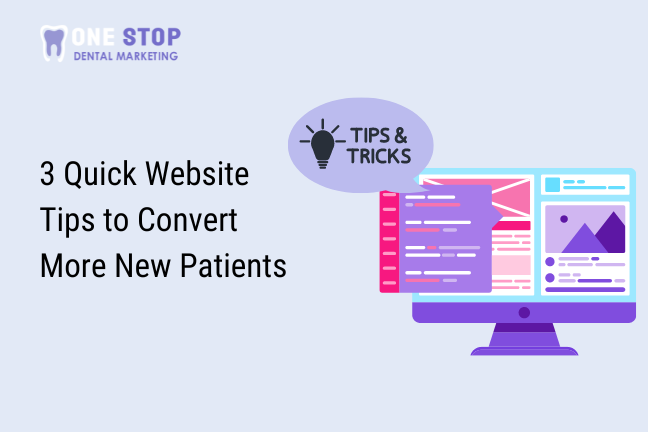Quick Website Tips to Convert New Patients